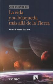 Portada de La vida y su búsqueda más allá de la Tierra