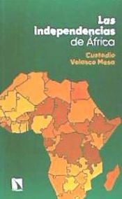 Portada de Las independencias de &Aacute;frica