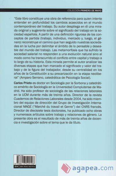 Las metamorfosis del trabajo y de la relaci&oacute;n salarial: El caso espa&ntilde;ol