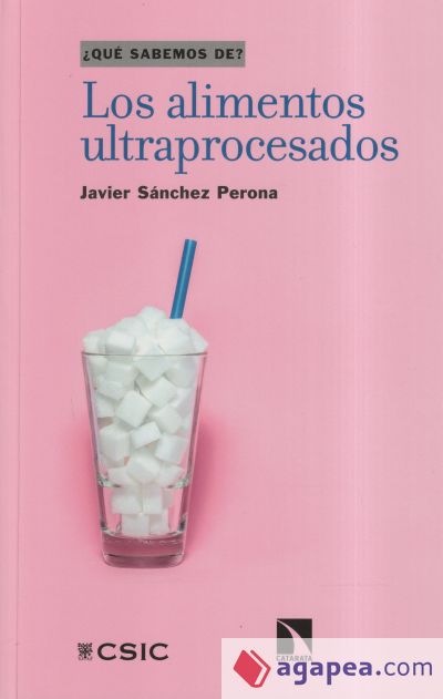 Los alimentos ultraprocesados