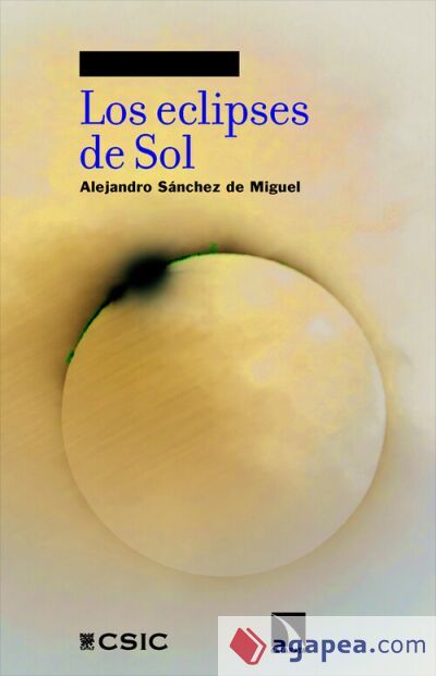 Los eclipses de Sol Los eclipses de Sol