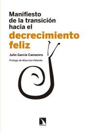 Portada de Manifiesto de la transición hacia el decrecimiento feliz: Con un preámbulo conceptual