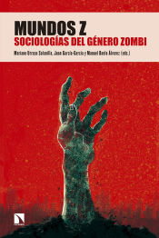 Portada de Mundos Z: Sociologías del género zombi