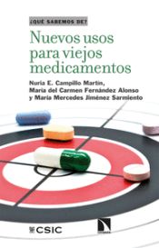 Portada de Nuevos usos para viejos medicamentos