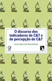 Portada de O discurso dos indicadores de C&T e de percepçao de C&T