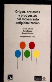 Portada de Origen, protestas y propuestas del movimiento antiglobalización