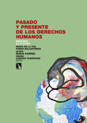 Portada de Pasado y presente de los derechos humanos: Mirando al futuro