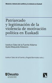 Portada de Patriarcado y legitimación de la violencia de motivación política en Euskadi