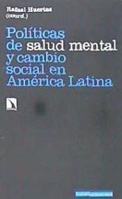 Portada de Políticas de salud mental y cambio social en América Latina