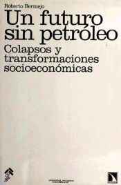 Portada de Un futuro sin petróleo