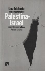 Portada de Una historia contemporánea de Palestina-Israel