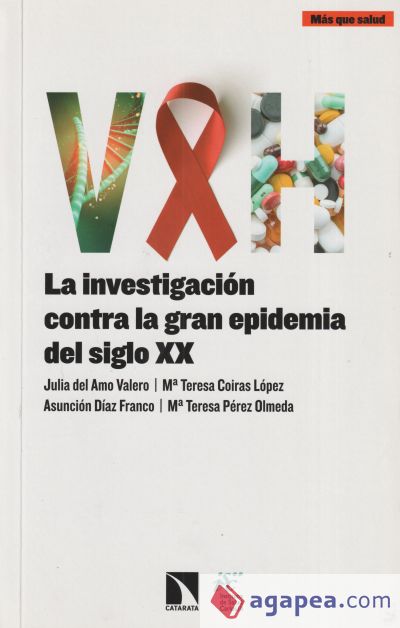 VIH: La investigación contra la gran epidemia del siglo XX