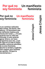 Portada de POR QUÉ NO SOY FEMINISTA