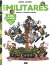 Los Militares, volumen 1: ¡Tranquilo, soldado!: Cómic de Humor sobre el Ejército