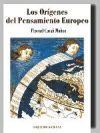 Los Orígenes del Pensamiento Europeo