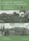 Los Tipos de Vegetacion de Mexico y Su Clasificacion. Edicion Conmemorativa