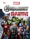 Los Vengadores. Guía de personajes definitiva