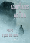 Los acantilados del &Aacute;guila