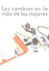 Los cambios en la vida de las mujeres