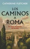 Los Caminos A Roma
