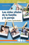 Los ciclos vitales de la familia y la pareja