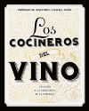 Los cocineros del vino