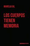 Los cuerpos tienen memoria