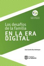 Portada de Los desafíos de la familia en la era digital (Ebook)