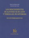 Los descendientes de Alfonso IX de León y Teresa Gil de Soverosa. Sus enterramientos