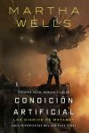 Los Diarios De Matabot: Condici&oacute;n Artificial
