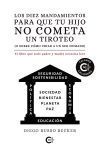 Los diez mandamientos para que tu hijo no cometa un tiroteo (o sobre c&oacute;mo criar a un ser humano)