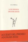 Los dioses destruidos