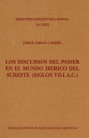 Los discursos del poder en el mundo ibérico del sureste (siglos VII-I a.C.)