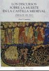 Los discursos sobre la muerte en la Castilla Medieval