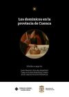 Los dominicos en la provincia de Cuenca