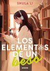 Los Elementos De Un Beso De Shula Li
