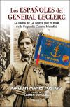 Los espa&ntilde;oles del general Leclerc