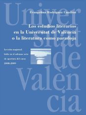 Portada de Los estudios literarios en la Universitat de València o la literatura como paradoja (Ebook)