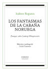 Los fantasmas de la cabaña noruega