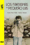 Los Fantasmas Del Pequeño Luis