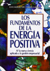 Los fundamentos de la energía positiva