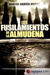 Los fusilamientos de La Almudena