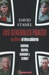 Los generales panzer de Hitler al descubierto