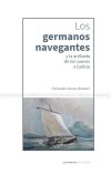 Los germanos navegantes y la arribada de los suevos a Galicia