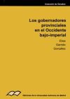 Los gobernadores provinciales en el Occidente Bajo Imperial