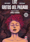 Los gritos del pasado. Novela gráfica