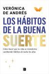 Los h&aacute;bitos de la buena suerte