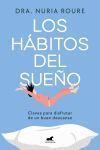 Los hábitos del sueño Los hábitos del sueño