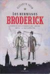 Los hermanos Broderick