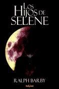 Portada de Los hijos de Selene (Ebook)